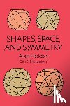Holden, Alan - Shapes, Space and Symmetry