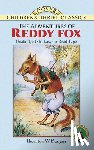 Burgess, Thornton W. - The Adventures of Reddy Fox