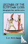 Wallis Budge, E. A. - Legends of the Egyptian Gods