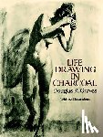 Graves, Douglas R. - Life Drawing in Charcoal