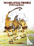 Copeland, Peter F. - Woodlands Indians Colouring Book