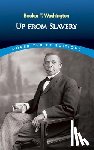 Washington, Booker T. - Up from Slavery