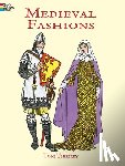 Tierney, Tom - Medieval Fashions Coloring Book