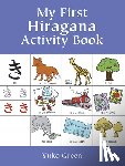 Green, Yuko - My First Hiragana Activity Book