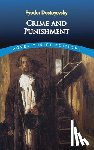 Dostoyevsky, Fyodor - Crime and Punishment