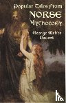 Dasent, George Webbe - Popular Tales from Norse Mythology