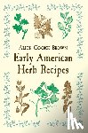Brown, Brown - Early American Herb Recipes