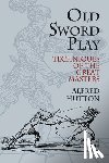 Hutton, Alfred - Old Sword Play