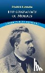 Nietzsche, Friedrich Wilhelm, Common, Thomas - The Genealogy of Morals