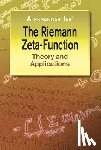 Ivic, Aleksandar - The Riemann Zeta-Function: Theory a