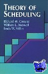 Richard W. Conway - Theory of Scheduling