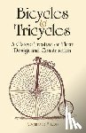 Sharp, Archibald - Bicycles & Tricycles: A Classic Treatise on Their Design and Construction