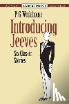 Wodehouse, P. G. - Introducing Jeeves: Six Classic Stories