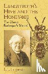 Langstroth, L. L. - Langstroth'S Hive and the Honey-Bee