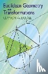 Dodge, Clayton W. - Euclidean Geometry and Transformations