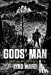 Ward, Lynd - God'S Man, a Novel in Woodcuts
