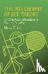 Tiles, Mary - The Philosophy of Set Theory