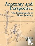Oliver, Charles - Anatomy and Perspective