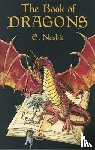 Nesbit, E., Mcspadden, J Walter - The Book of Dragons