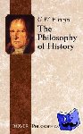 Friedrich Hegel, Georg Wilhelm, Bailey, J.B. - The Philosophy of History