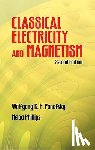 H Panofsky, Wolfganag K - Classical Electricty and Magnetism