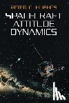 Hughes, Peter C - Spacecraft Attitude Dynamics