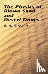 Bagnold, R a - The Physics of Blown Sand and Desert