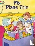 Beylon, Cathy - My Plane Trip
