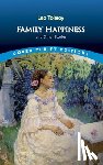 Tolstoy, L.N. - Family Happiness and Other Stories