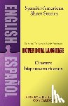 Appelbaum, Stanley - Spanish-American Short Stories / Cuentos Hispanoamericanos