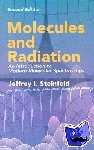 Steinfeld, Jeffrey I - Molecules and Radiation