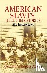 Rogers Albert, Octavia V - American Slaves Tell Their Stories