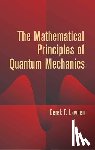 Lawden, Derek F - The Mathematical Principles of Quantum Mechanics