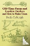 Cobleigh, Rolfe - Old-Time Farm and Garden Devices