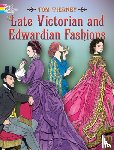 Tierney, Tom - Late Victorian and Edwardian Fashions