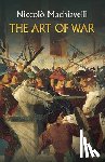 Kotov, A.A., Machiavelli, Niccolo - The Art of War