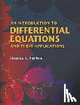 Farlow, Stanley J - An Introduction to Differential Equations and Their Applications