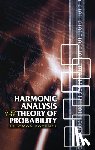 Bochner, Salomon - Harmonic Analysis and the Theory of Probability
