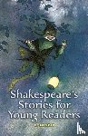 Nesbit, E. - Shakespeare'S Stories for Young Readers