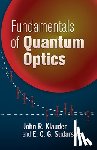 Klauder, John R - Fundamentals of Quantum Optics