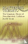 Taylor, John R - Scattering Theory