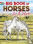 Green, John - Big Book of Horses to Color