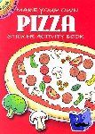 Newman-D'Amico, Fran - Make Your Own Pizza