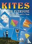 Greger, Margaret - Kites for Everyone