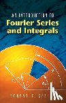 Seeley, Robert T - An Introduction to Fourier Series and Integrals