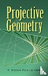 Faulkner, T Ewan - Projective Geometry