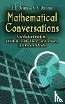 E. B. Dynkin, V. A. Uspenskii - Mathematical Conversations