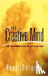 Bergson, Henri - The Creative Mind