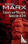 Marx, Karl - Economic and Philosophic Manuscripts of 1844
