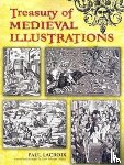 LaCroix, Paul - Treasury of Medieval Illustrations